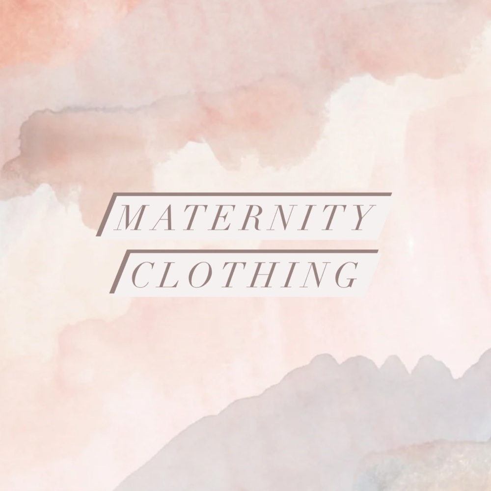 MATERNITY CLOTHING